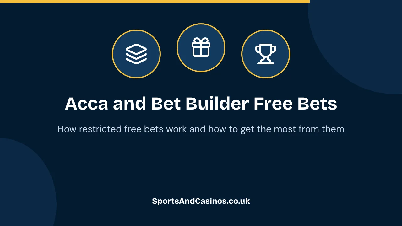 Acca and Bet Builder Free Bets