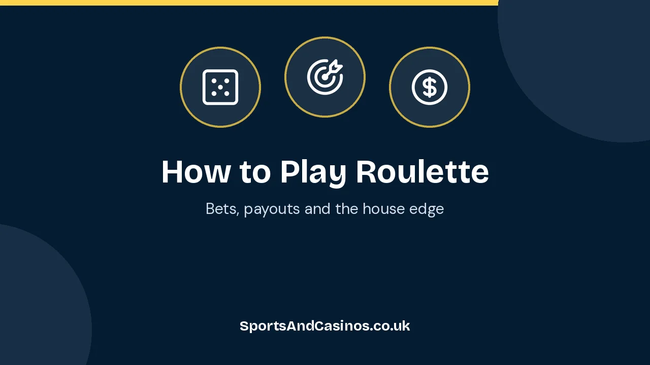 How to Play Roulette